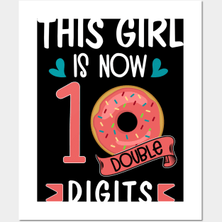 This Girl IS Now 10 Double Digits 10th Birthday Gift T-Shirt T-Shirt Posters and Art